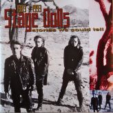 Stage Dolls - Stories We Could Tell 1983-1993