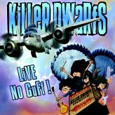 Killer Dwarfs - Live No Guff!