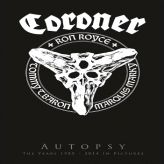 Coroner - Autopsy: The Years 1985-2014 in Pictures