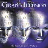 Grand Illusion - The Book of How to Make it cover art