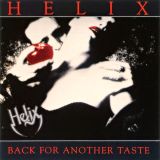 Helix - Back for Another Taste cover art