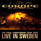 Europe - The Final Countdown Tour 1986: Live in Sweden