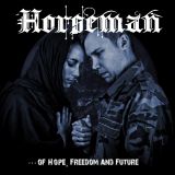Horseman - Of Hope, Freedom and Future cover art