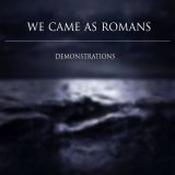 We Came As Romans - Demonstrations cover art