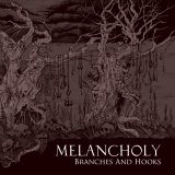 Melancholy - Branches and Hooks