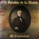VII Batallón de la Muerte - El libertador cover art