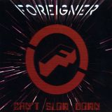 Foreigner - Can't Slow Down cover art