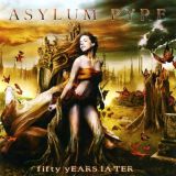 Asylum Pyre - Fifty Years Later
