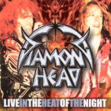 Diamond Head - Live in the Heat of the Night cover art