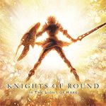Knights of Round - IN THE LIGHT OF HOPE cover art