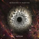 Betraying the Martyrs - Rapture cover art