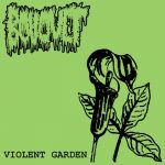 Bouquet - Violent Garden (Split w/ Endotoxaemia) cover art
