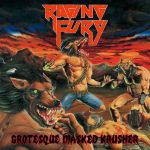 Raging Fury - Grotesque Masked Krusher
