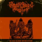 Black Blood Invocation - Black Blood Invocation