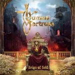 Human Fortress - Reign of Gold cover art