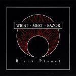 Wristmeetrazor - Black Planet cover art