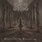 Fixation on Suffering - Confined in Obscurity
