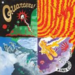 King Gizzard and the Lizard Wizard - Quarters! cover art