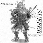 No Mercy - Suffer