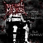 Eternal Mystery - Flesh Separation cover art