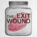 The Exit Wound - A Pure Heart cover art