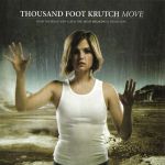 Thousand Foot Krutch - Move cover art