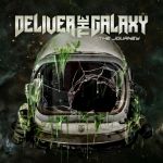 Deliver the Galaxy - The Journey cover art