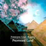 Ferrigno, Leal, Kuprij - Promised Land cover art