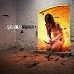 Saviour - First Light to My Death Bed