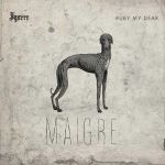 Igorrr & Ruby My Dear - Maigre cover art