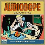 Dropout Kings - AudioDope cover art