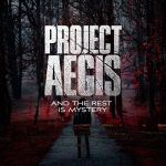 Project Aegis - And the Rest Is Mystery cover art