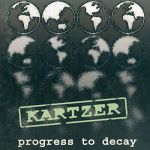 Kartzer - Progress To Decay cover art