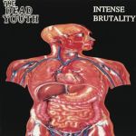 The Dead Youth - Intense Brutality cover art