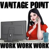 Vantage Point - Work Work Work cover art