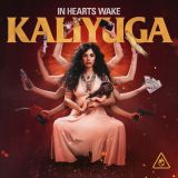 In Hearts Wake - Kaliyuga cover art
