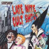 Stripshow - Late Nite Cult Show cover art