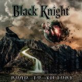Black Knight - Road to Victory