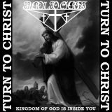 Turn To Christ - Kingdom Of God Is Inside You cover art