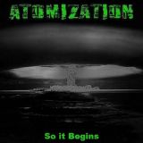 Atomization - So It Begins cover art