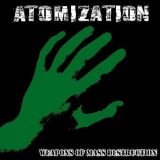 Atomization - Weapons of Mass Destruction cover art