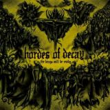 Hordes of Decay - The Kings Will Be Ready cover art