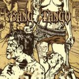 Bang Tango - Pistol Whipped in the Bible Belt