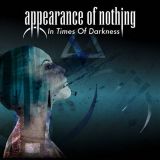 Appearance of Nothing - In Times Of Darkness cover art
