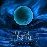The Five Hundred - The Rising Tide