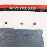 Drive Like Jehu - Drive Like Jehu cover art