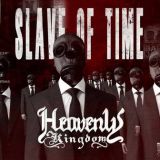 Heavenly Kingdom - Slave Of Time