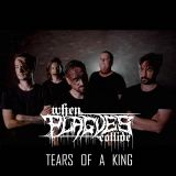 When Plagues Collide - Tears of a King