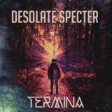 Termina - Desolate Specter cover art