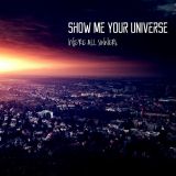 Show Me Your Universe - We're All Sinners cover art
